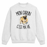 Sweat Gris Chiné Mon Carlin c'est ma vie