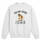 Sweat Gris Chiné Mon Saint-Bernard c'est ma vie