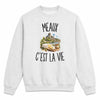 Sweat Gris Chiné Meaux c’est la vie