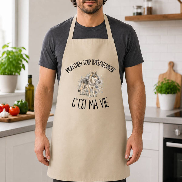 Tablier de Cuisine Mon Chien-Loup Tchécoslovaque c'est ma vie