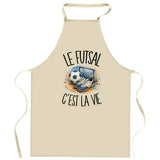 Tablier de Cuisine Le futsal c'est la vie