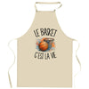 Tablier de Cuisine Le basket c'est la vie