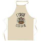 Tablier de Cuisine L'orgue c'est la vie