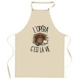 Tablier de Cuisine L'opéra c'est la vie