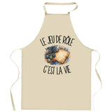 Tablier de Cuisine Le jeu de rôle c'est la vie