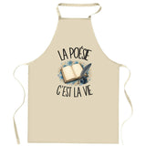 Tablier de Cuisine La poésie c'est la vie