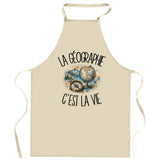 Tablier de Cuisine La géographie c'est la vie