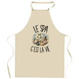 Tablier de Cuisine Le spa c'est la vie