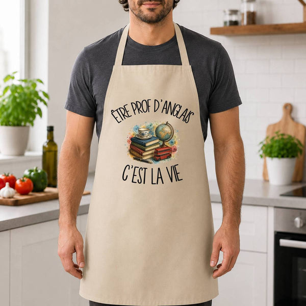 Tablier de Cuisine Être prof d'anglais c'est la vie