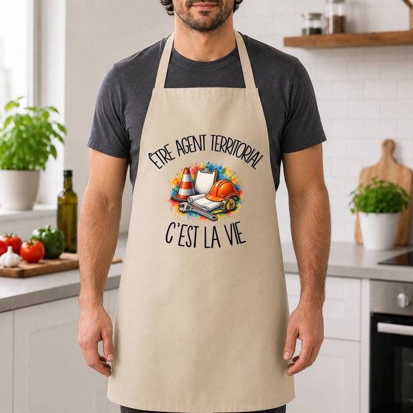 Tablier de Cuisine Être agent territorial c'est la vie