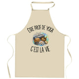 Tablier de Cuisine Être prof de yoga c'est la vie