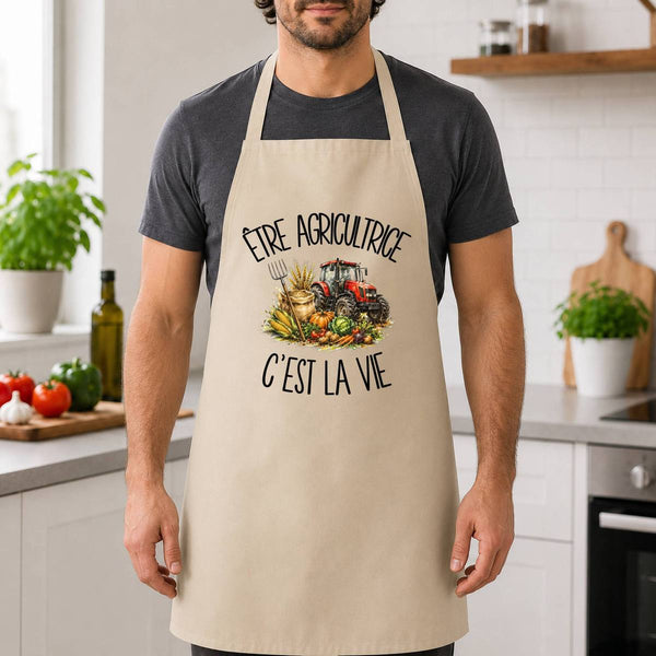 Tablier de Cuisine Être agricultrice c'est la vie