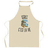 Tablier de Cuisine Istres c’est la vie
