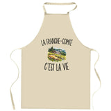 Tablier de Cuisine La Franche-Comté c’est la vie