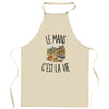 Tablier de Cuisine Le Mans c’est la vie