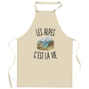 Tablier de Cuisine Les Alpes c’est la vie