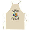 Tablier de Cuisine Les Ragots c’est la vie