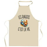 Tablier de Cuisine Les Ragots c’est la vie