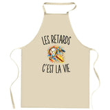 Tablier de Cuisine Les Retards c’est la vie