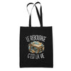 Tote Bag Noir Le reboutage c'est la vie