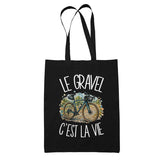Tote Bag Noir Le gravel c'est la vie