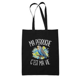 Tote Bag Noir Ma perruche c'est ma vie