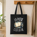 Tote Bag Noir La poésie c'est la vie