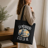 Tote Bag Noir La méditation c'est la vie