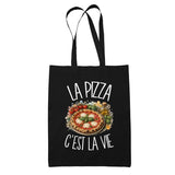 Tote Bag Noir La pizza c'est la vie