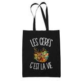 Tote Bag Noir Les cerfs c'est la vie