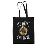Tote Bag Noir Les aigles c'est la vie