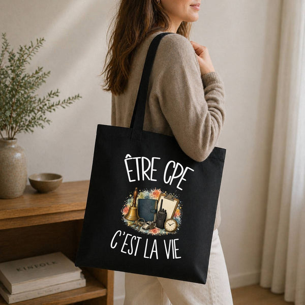 Tote Bag Noir Être CPE c'est la vie