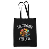 Tote Bag Noir Être cordonnier c'est la vie