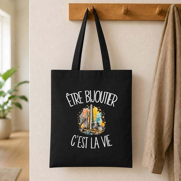Tote Bag Noir Être bijoutier c'est la vie