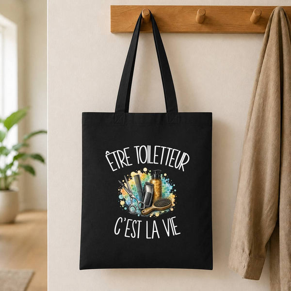 Tote Bag Noir Être toiletteur c'est la vie