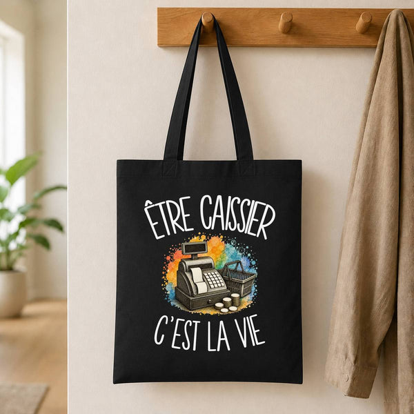 Tote Bag Noir Être caissier c'est la vie