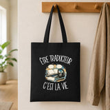 Tote Bag Noir Être traducteur c'est la vie