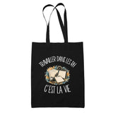 Tote Bag Noir Travailler dans les RH c'est la vie