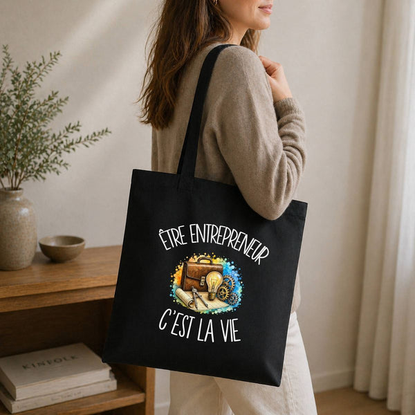 Tote Bag Noir Être entrepreneur c'est la vie