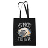Tote Bag Noir Les impôts c'est la vie