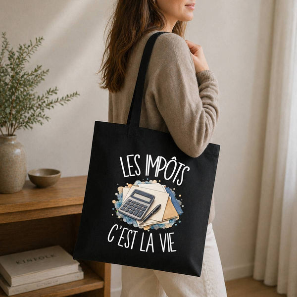 Tote Bag Noir Les impôts c'est la vie