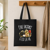 Tote Bag Noir Être factrice c'est la vie