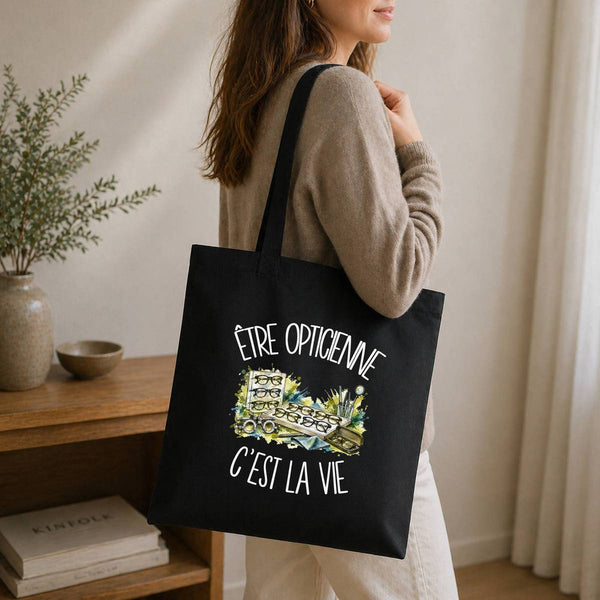 Tote Bag Noir Être opticienne c'est la vie