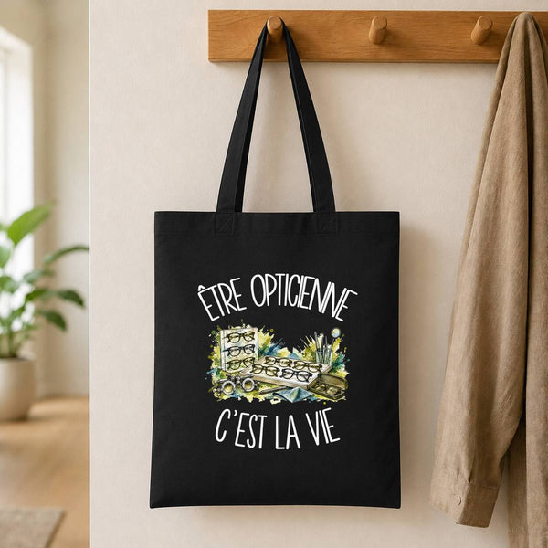 Tote Bag Noir Être opticienne c'est la vie