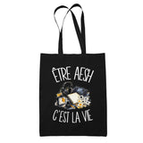Tote Bag Noir Être AESH c'est la vie