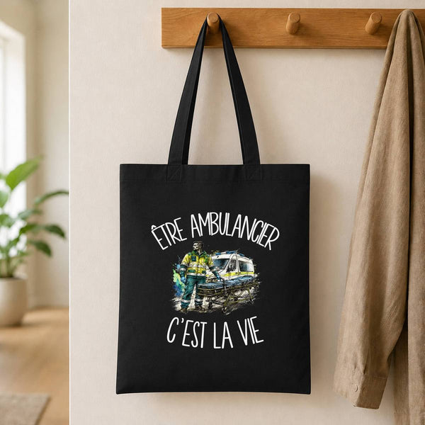Tote Bag Noir Être ambulancier c'est la vie