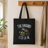 Tote Bag Noir Être banquier c'est la vie