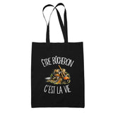 Tote Bag Noir Être bûcheron c'est la vie