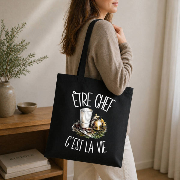 Tote Bag Noir Être chef c'est la vie