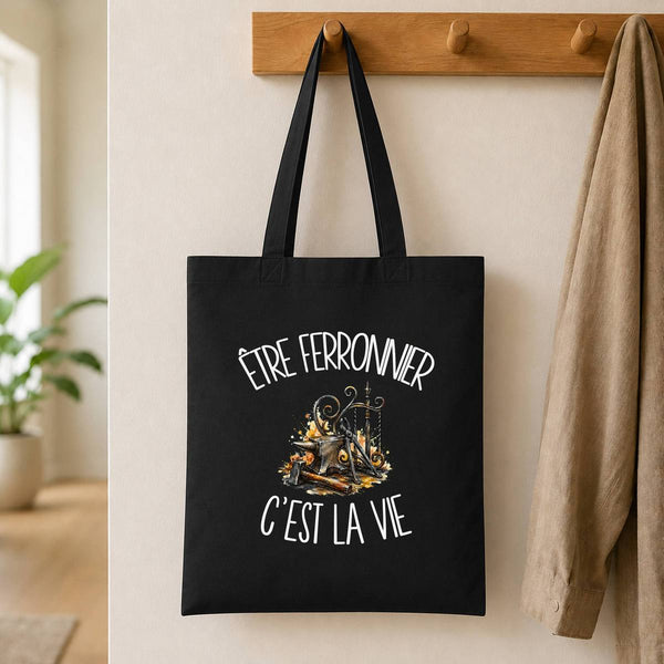 Tote Bag Noir Être ferronnier c'est la vie
